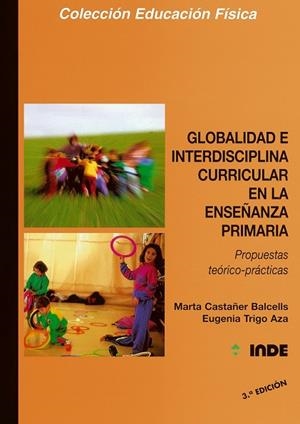 GLOBALIDAD E INTERDISCIPLINA CURRICULAR EN LA ENSE | 9788487330438 | CASTAÐER BALCELLS, MARTA | Llibreria Drac - Librería de Olot | Comprar libros en catalán y castellano online