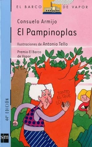 PAMPINOPLAS, EL | 9788434808287 | Armijo Navarro-Reverte, Consuelo | Llibreria Drac - Librería de Olot | Comprar libros en catalán y castellano online