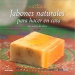 JABONES NATURALES PARA HACER EN CASA CON ACEITE DE OLIVA | 9788475565828 | GOMEZ, MAR | Llibreria Drac - Llibreria d'Olot | Comprar llibres en català i castellà online