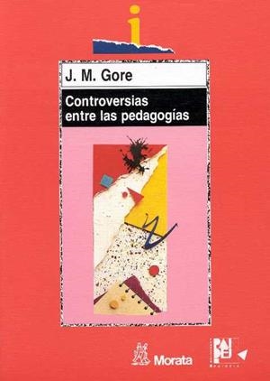 CONTROVERSIAS ENTRE LAS PEDAGOGIAS | 9788471124050 | GORE, J.M. | Llibreria Drac - Librería de Olot | Comprar libros en catalán y castellano online