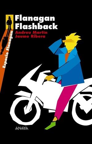 FLANAGAN FLASHBACK | 9788466784719 | MARTIN, ANDREU; RIBERA, JAUME | Llibreria Drac - Librería de Olot | Comprar libros en catalán y castellano online