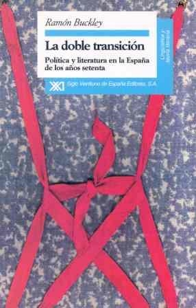 DOBLE TRANSICION,LA | 9788432309106 | BUCKLEY,RAMON | Llibreria Drac - Librería de Olot | Comprar libros en catalán y castellano online