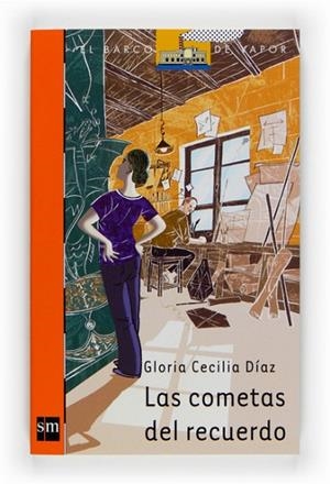 COMETAS DEL RECUERDO, LAS | 9788467530292 | DIAZ, GLORIA CECILIA | Llibreria Drac - Librería de Olot | Comprar libros en catalán y castellano online
