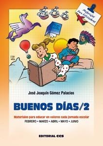BUENOS DIAS/2 | 9788470438639 | GOMEZ PALACIOS,JOSE JOAQUIN | Llibreria Drac - Librería de Olot | Comprar libros en catalán y castellano online