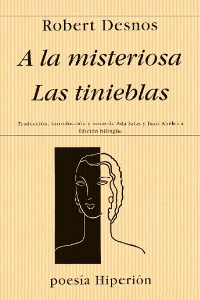A LA MISTERIOSA LAS TINIEBLAS | 9788475174693 | DESNOS,ROBERT | Llibreria Drac - Llibreria d'Olot | Comprar llibres en català i castellà online