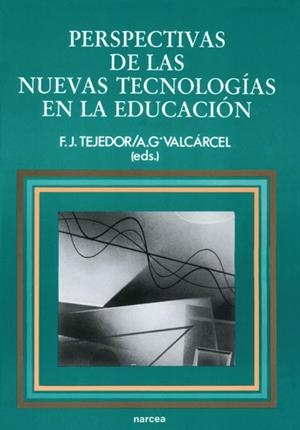 PERSPECTIVAS DE LAS NUEVAS TECNOLOGIAS EN LA EDUCA | 9788427711488 | Llibreria Drac - Librería de Olot | Comprar libros en catalán y castellano online
