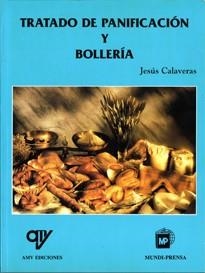 TRATADO DE PANIFICACION Y BOLLERIA | 9788471145611 | CALAVERAS,JESUS | Llibreria Drac - Librería de Olot | Comprar libros en catalán y castellano online