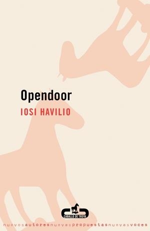 OPENDOOR | 9788496594296 | HAVILIO, IOSI | Llibreria Drac - Llibreria d'Olot | Comprar llibres en català i castellà online
