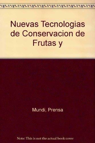 NUEVAS TECNOLOGIAS DE CONSERVACION DE FRUTAS Y HOR | 9788471146052 | Llibreria Drac - Librería de Olot | Comprar libros en catalán y castellano online