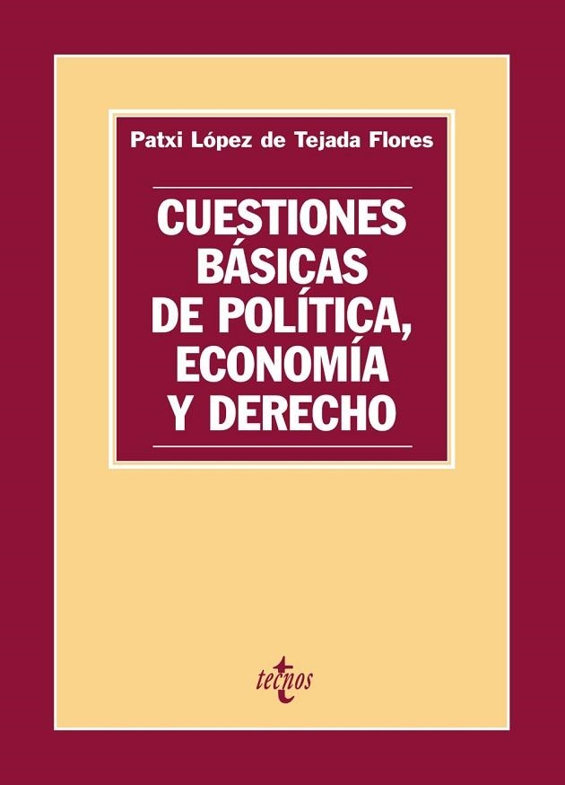 CUESTIONES BASICAS DE POLITICA, ECONOMIA Y DERECHO | 9788430948734 | LOPEZ, PATXI | Llibreria Drac - Librería de Olot | Comprar libros en catalán y castellano online