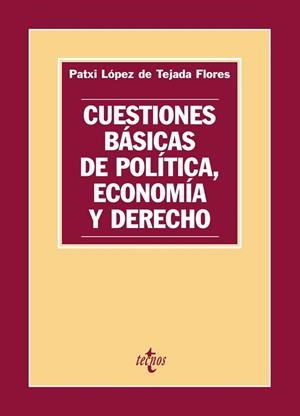 CUESTIONES BASICAS DE POLITICA, ECONOMIA Y DERECHO | 9788430948734 | LOPEZ, PATXI | Llibreria Drac - Librería de Olot | Comprar libros en catalán y castellano online