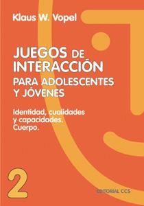 JUEGOS DE INTERACCION PARA ADOLESCENTES Y JOVENES | 9788470438554 | VOPEL,KLAUS W. | Llibreria Drac - Librería de Olot | Comprar libros en catalán y castellano online