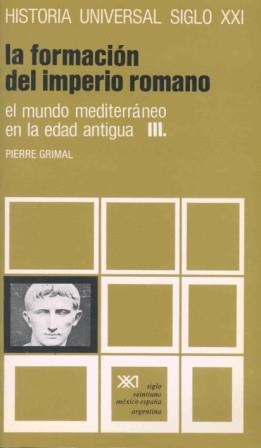 FORMACION DEL IMPERIO ROMANO,LA | 9788432301681 | GRIMAL,PIERRE | Llibreria Drac - Librería de Olot | Comprar libros en catalán y castellano online