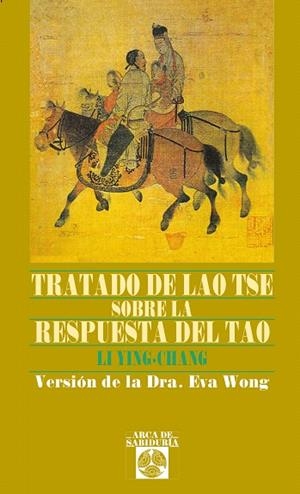 TRATADO DE LAO TSE SOBRE LA RESPUESTA DEL TAO | 9788441400290 | LI YING-CHANG | Llibreria Drac - Llibreria d'Olot | Comprar llibres en català i castellà online