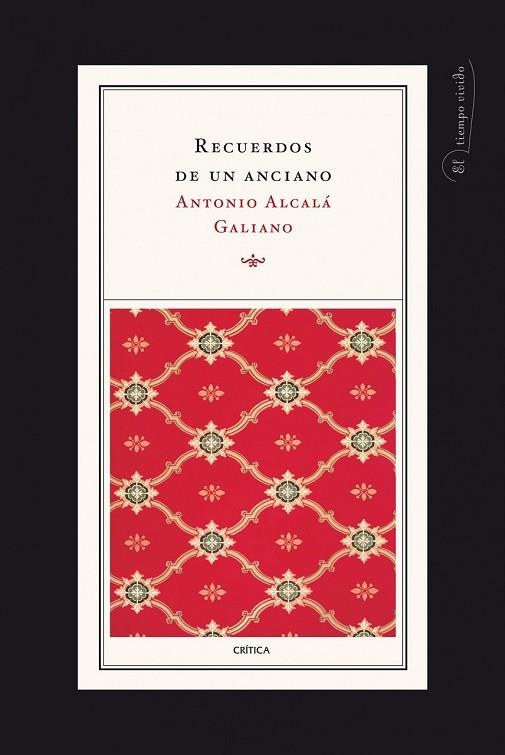 RECUERDOS DE UN ANCIANO | 9788498920017 | ALCALA GALIANO, ANTONIO | Llibreria Drac - Librería de Olot | Comprar libros en catalán y castellano online