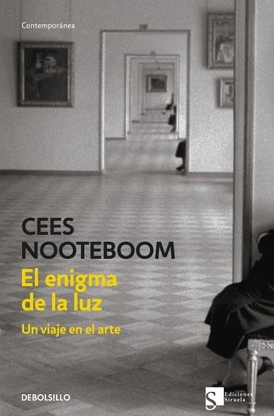 ENIGMA DE LA LUZ, EL | 9788483469651 | NOOTEBOOM, CEES | Llibreria Drac - Librería de Olot | Comprar libros en catalán y castellano online