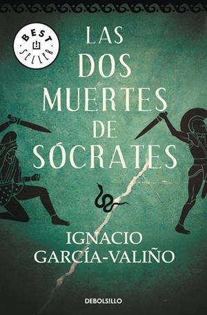 DOS MUERTES DE SOCRATES, LAS | 9788483469835 | GARCIA VALIÑO, IGNACIO | Llibreria Drac - Llibreria d'Olot | Comprar llibres en català i castellà online