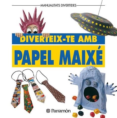 DIVERTEIX-TE AMB PAPER MAIXE | 9788434219977 | Llibreria Drac - Llibreria d'Olot | Comprar llibres en català i castellà online