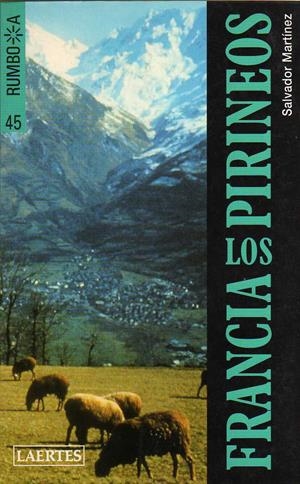 FRANCIA,LOS PIRINEOS | 9788475842950 | Llibreria Drac - Llibreria d'Olot | Comprar llibres en català i castellà online