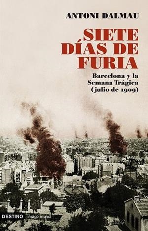 SIETE DIAS DE FURIA | 9788423341603 | DALMAU, ANTONI | Llibreria Drac - Librería de Olot | Comprar libros en catalán y castellano online