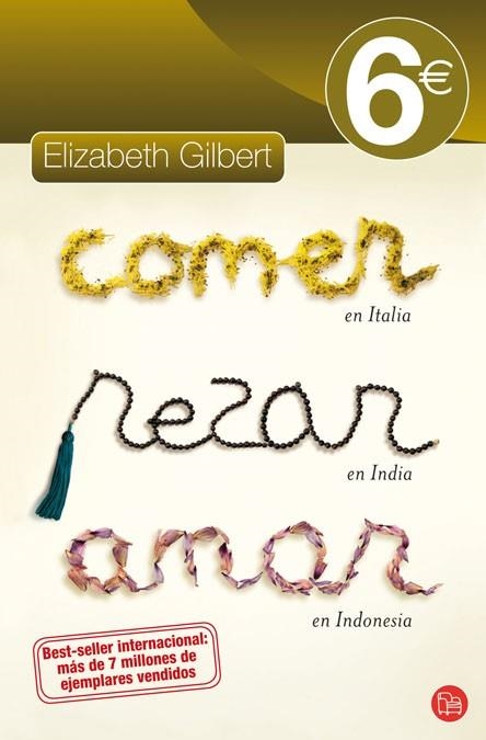 COMER REZAR AMAR | 9788466323109 | GILBERT, ELIZABETH | Llibreria Drac - Llibreria d'Olot | Comprar llibres en català i castellà online
