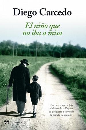 NIÑO QUE NO IBA A MISA, EL | 9788484607847 | CARCEDO, DIEGO | Llibreria Drac - Llibreria d'Olot | Comprar llibres en català i castellà online