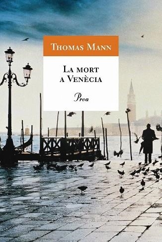 MORT A VENECIA, LA | 9788482561523 | MANN,THOMAS | Llibreria Drac - Librería de Olot | Comprar libros en catalán y castellano online
