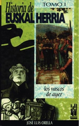 EUSKALERRIA,HISTORIA DE ,TOMO I | 9788481369465 | ORELLA,JOSE LUIS | Llibreria Drac - Llibreria d'Olot | Comprar llibres en català i castellà online