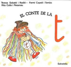CONTE DE LA T,EL | 9788472102705 | Llibreria Drac - Llibreria d'Olot | Comprar llibres en català i castellà online