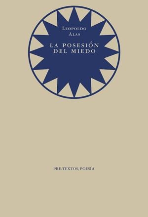 POSESION DEL MIEDO,LA | 9788481910810 | ALAS,LEOPOLDO | Llibreria Drac - Librería de Olot | Comprar libros en catalán y castellano online