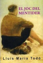 JOC DEL MENTIDER, EL | 9788488052995 | TODO, LUIS MARIA | Llibreria Drac - Librería de Olot | Comprar libros en catalán y castellano online