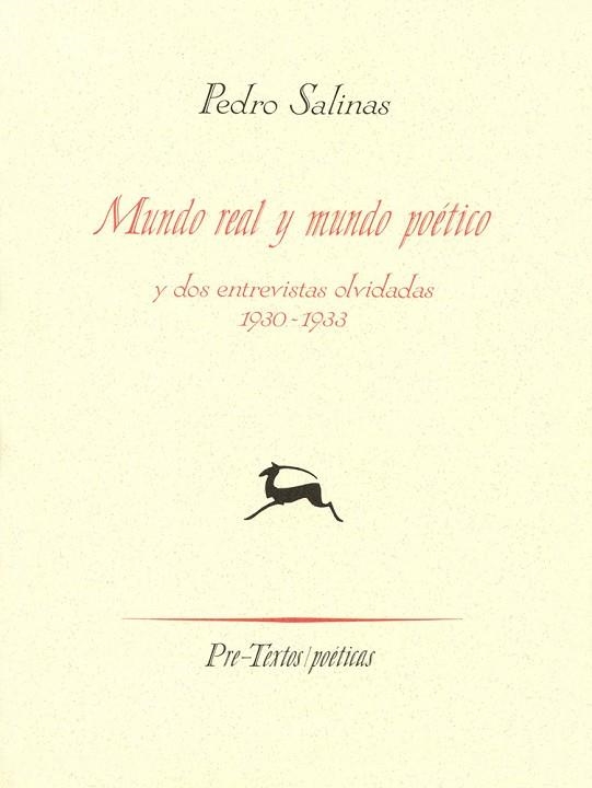 MUNDO REAL Y MUNDO POETICO Y DOS ENTREVISTAS OLVID | 9788481910933 | SALINAS, PEDRO | Llibreria Drac - Librería de Olot | Comprar libros en catalán y castellano online