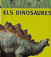 DINOSAURES, ELS | 9788424602789 | Llibreria Drac - Librería de Olot | Comprar libros en catalán y castellano online