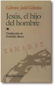 JESUS, EL HIJO DEL HOMBRE (DIP) | 9788476404386 | GIBRAN, JALIL | Llibreria Drac - Librería de Olot | Comprar libros en catalán y castellano online