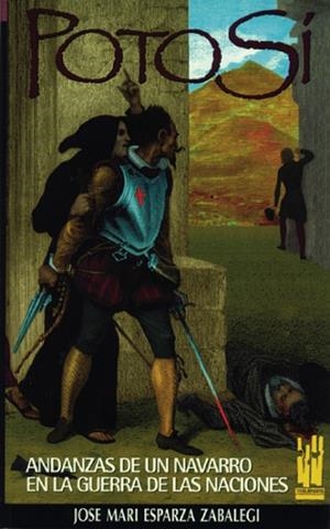 POTOSI | 9788481360288 | ESPARZA ZABALEGI,JOSE MARI | Llibreria Drac - Llibreria d'Olot | Comprar llibres en català i castellà online