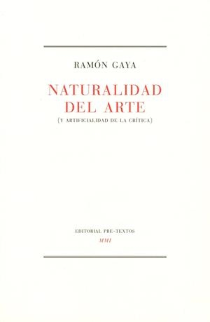 NATURALIDAD DEL ARTE | 9788481910926 | GAYA,RAMON | Llibreria Drac - Librería de Olot | Comprar libros en catalán y castellano online