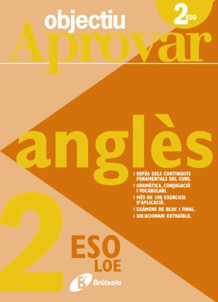 OBJECTIU APROVAR ANGLES 2 ESO | 9788499060040 | VV.AA. | Llibreria Drac - Llibreria d'Olot | Comprar llibres en català i castellà online