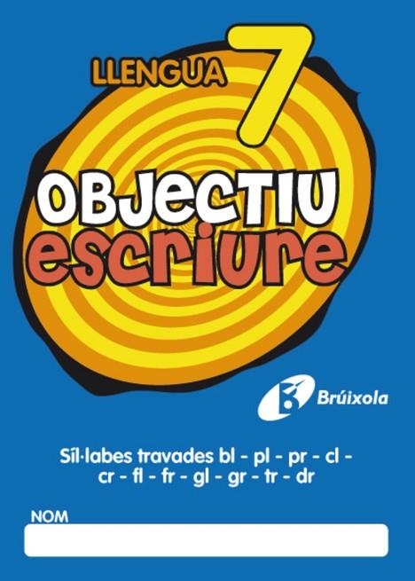 OBJECTIU ESCRIURE 7 | 9788499060286 | VV.AA. | Llibreria Drac - Llibreria d'Olot | Comprar llibres en català i castellà online