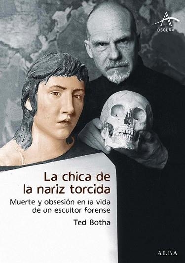 CHICA DE LA NARIZ TORCIDA, LA | 9788484284567 | BOTHA, TED | Llibreria Drac - Librería de Olot | Comprar libros en catalán y castellano online