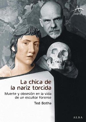 CHICA DE LA NARIZ TORCIDA, LA | 9788484284567 | BOTHA, TED | Llibreria Drac - Librería de Olot | Comprar libros en catalán y castellano online