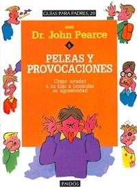 PELEAS Y PROVOCACIONES | 9788449302633 | PEARCE, JOHN | Llibreria Drac - Librería de Olot | Comprar libros en catalán y castellano online