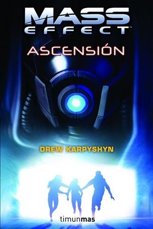 MASS EFFECT. ASCENSION | 9788448039745 | KARPYSHYN, DREW | Llibreria Drac - Librería de Olot | Comprar libros en catalán y castellano online