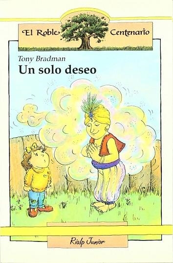 SOLO DESEO, UN | 9788432126871 | Bradman, Toni | Llibreria Drac - Librería de Olot | Comprar libros en catalán y castellano online