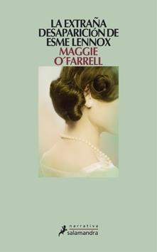 EXTRAÑA DESAPARICION DE ESME LENNOX, LA | 9788498382204 | O'FARRELL, MAGGIE | Llibreria Drac - Librería de Olot | Comprar libros en catalán y castellano online