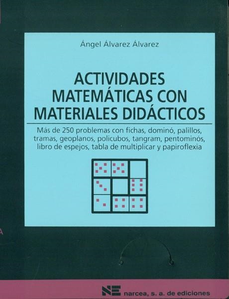 ACTIVIDADES MATEMATICAS CON MATERIALES DIDACTICOS | 9788427711556 | ALVAREZ ALVAREZ, ANGEL | Llibreria Drac - Librería de Olot | Comprar libros en catalán y castellano online