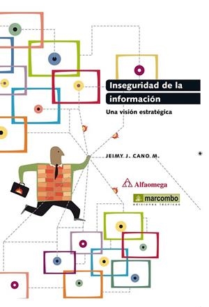 INSEGURIDAD DE LA INFORMACION | 9788426719812 | CANO, JEIMY J | Llibreria Drac - Llibreria d'Olot | Comprar llibres en català i castellà online