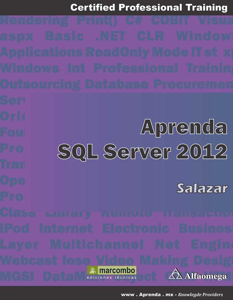 APRENDA SQL SERVER 2012 | 9788426719805 | SALAZAR | Llibreria Drac - Librería de Olot | Comprar libros en catalán y castellano online