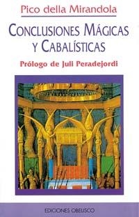 CONCLUSIONES MAGICAS Y CABALISTICAS | 9788477204893 | MIRANDOLA, PICO DELLA | Llibreria Drac - Llibreria d'Olot | Comprar llibres en català i castellà online