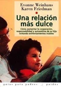 RELACION MAS DULCE, UNA | 9788475099286 | FRIEDMAN, KAREN | Llibreria Drac - Llibreria d'Olot | Comprar llibres en català i castellà online