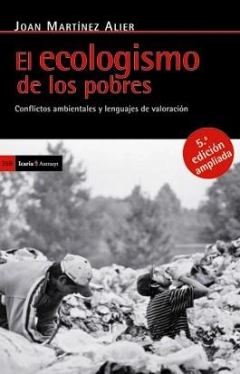 ECOLOGISMO DE LOS POBRES, EL | 9788498883930 | MARTINEZ, JOAN | Llibreria Drac - Librería de Olot | Comprar libros en catalán y castellano online